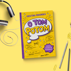 O tom potom...